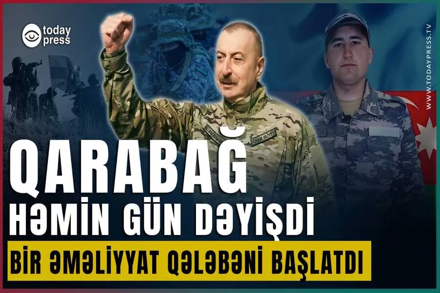“QİSAS” ƏMƏLİYYATI | Qarabağın Taleyi 2022-ci ildə Necə Dəyişdi? | TodayPressTV