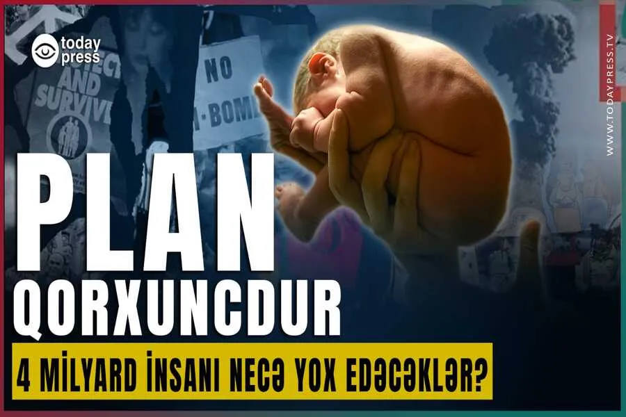 DÜNYA ƏHALİSİ AZALDILIR? | MALTUS NƏZƏRİYYƏSİ VƏ BİZDƏN GİZLƏDİLƏN HƏQİQƏT | TodayPress TV