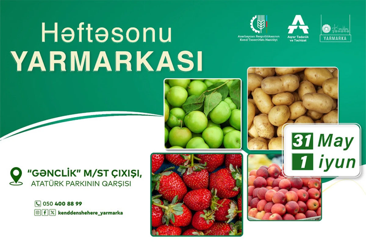 “Kənddən Şəhərə” [[həftəsonu yarmarkası]] təşkil olunacaq