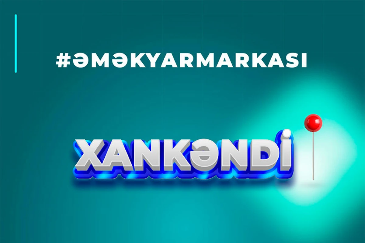 Xankəndidə [[əmək yarmarkası]] keçiriləcək