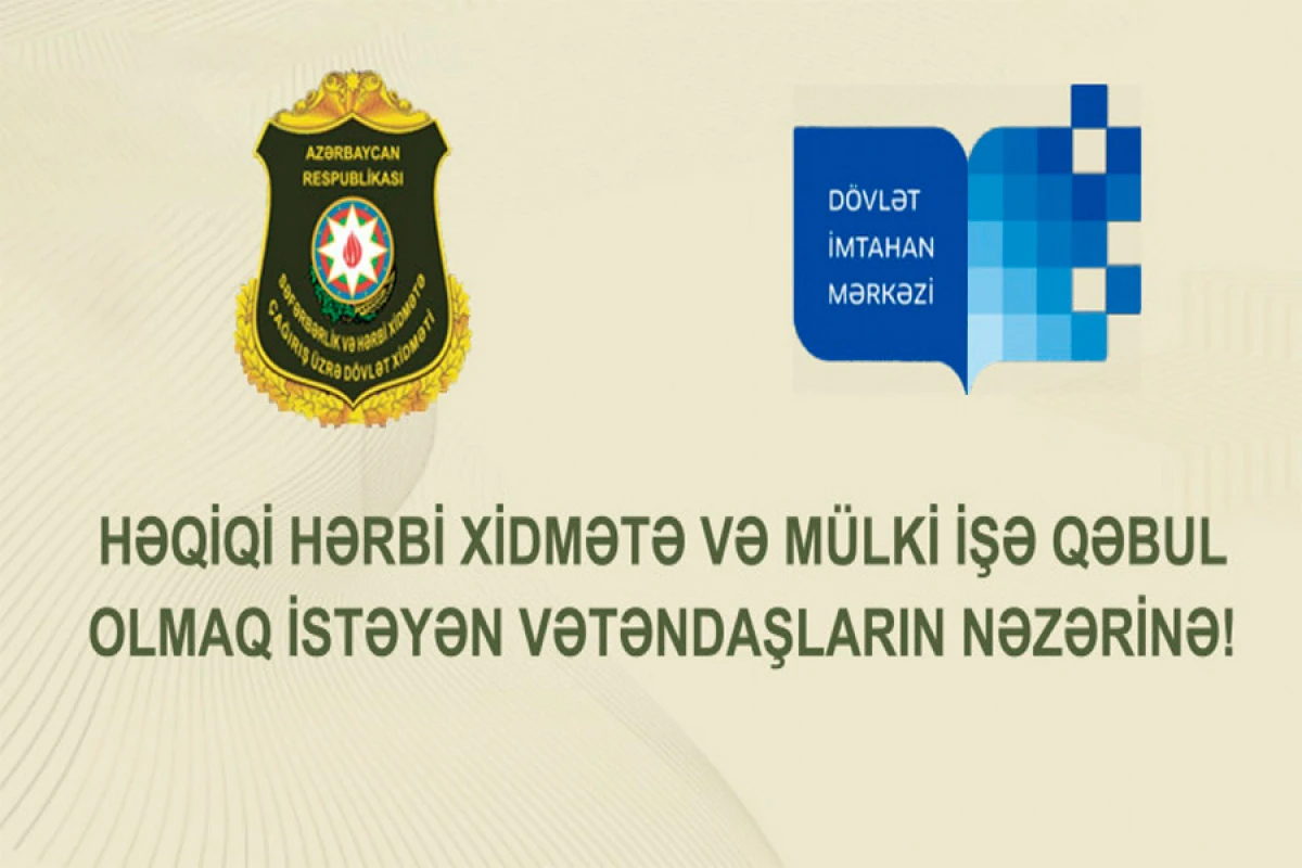 Səfərbərlik Xidməti [[işə qəbulla bağlı]] müsabiqə elan etdi