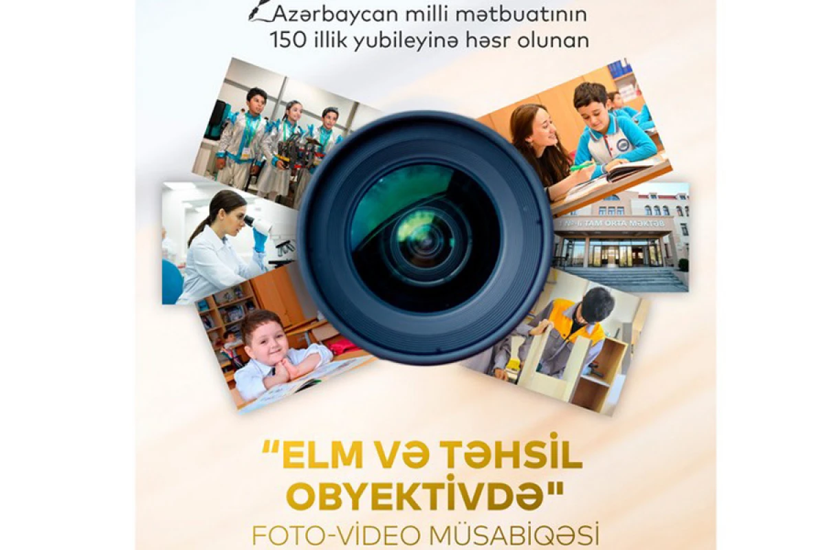 Elm və Təhsil Nazirliyi tərəfindən [[foto-video müsabiqəsinə]] start verildi