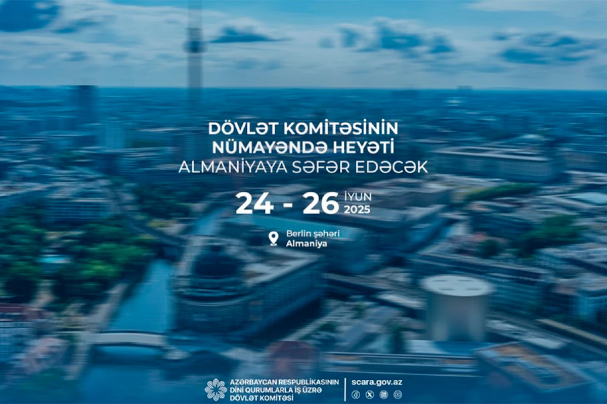 Dövlət Komitəsi [[Almaniyaya]] səfər edəcək