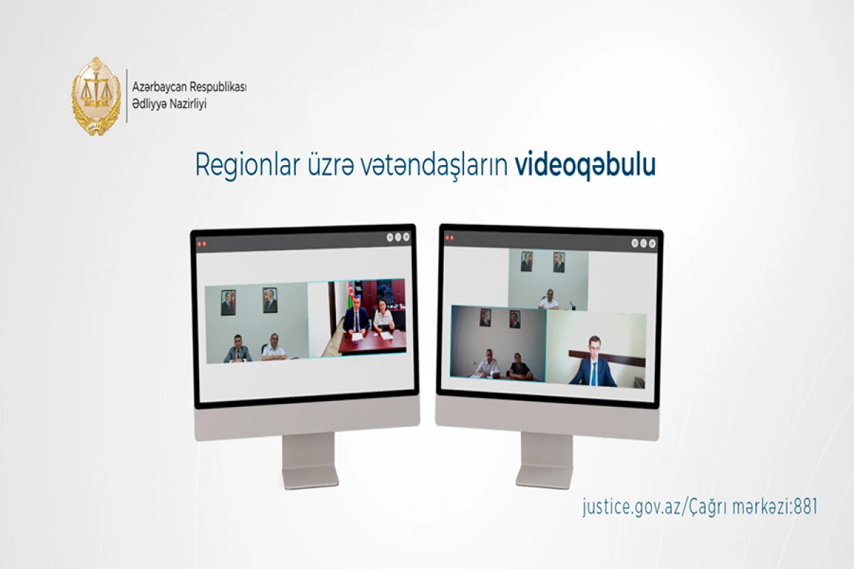 Ədliyyə Nazirliyi [[bölgələrdə]] videoqəbullar keçirir