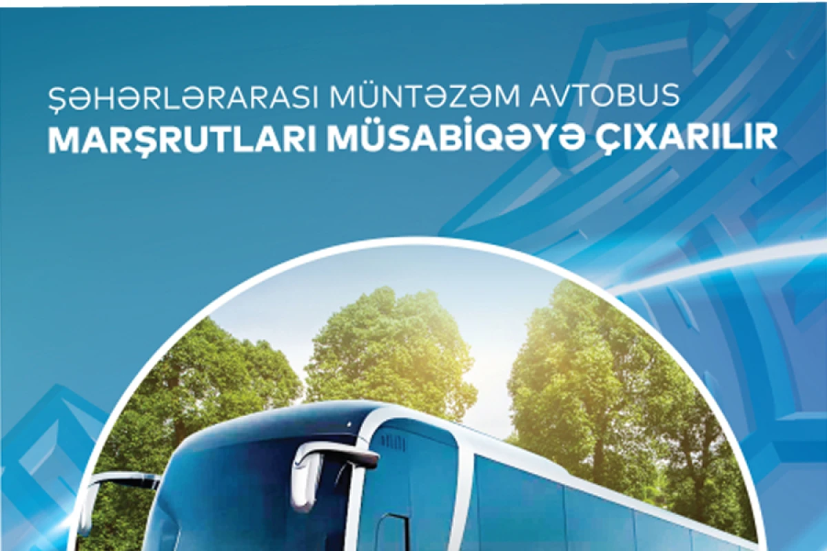 Avtobus marşrutları [[müsabiqəyə çıxarılır]]