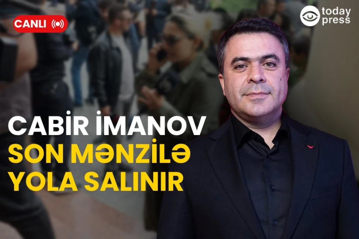 Cabir İmanovla vida mərasimi keçirilir [[– CANLI 2]]