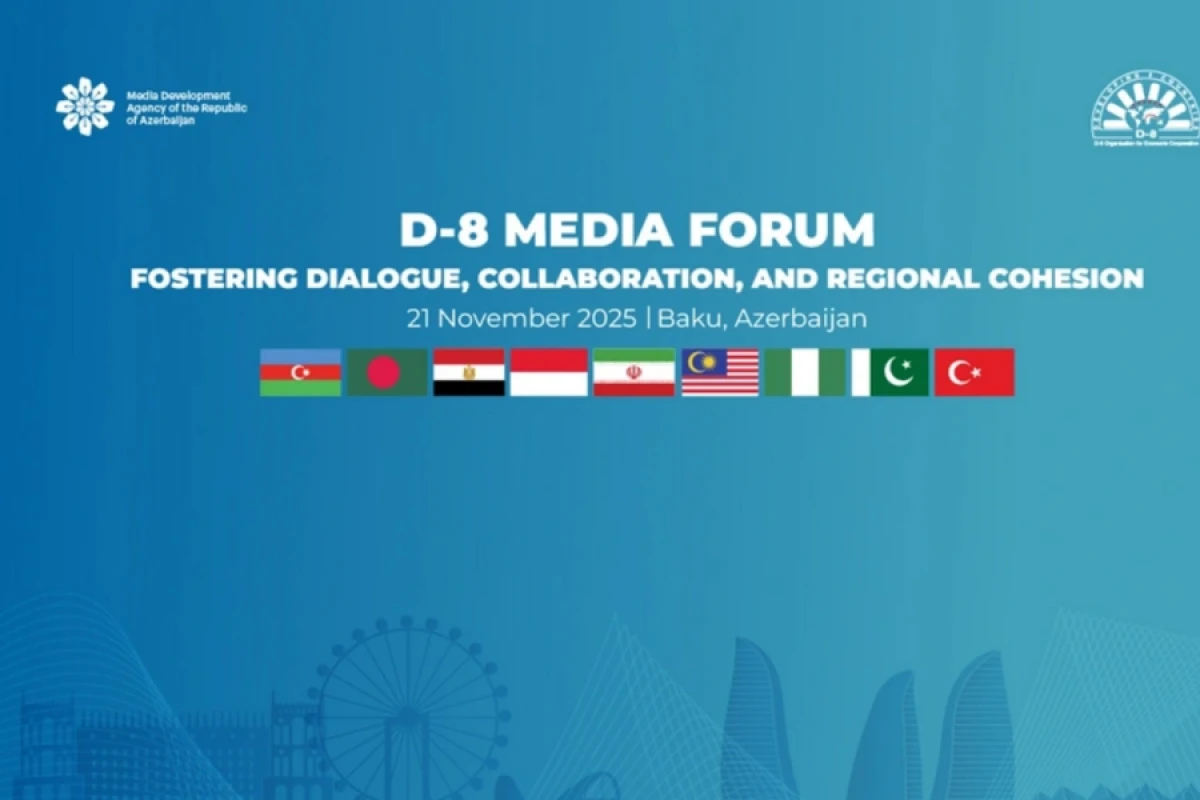 Sabah [[Bakıda D-8 Media Forumu]] keçiriləcək