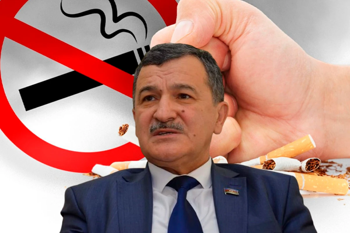 [[Deputat:]] “Uzun müddətdir ki, ailəmizdə siqaret çəkən yoxdur”