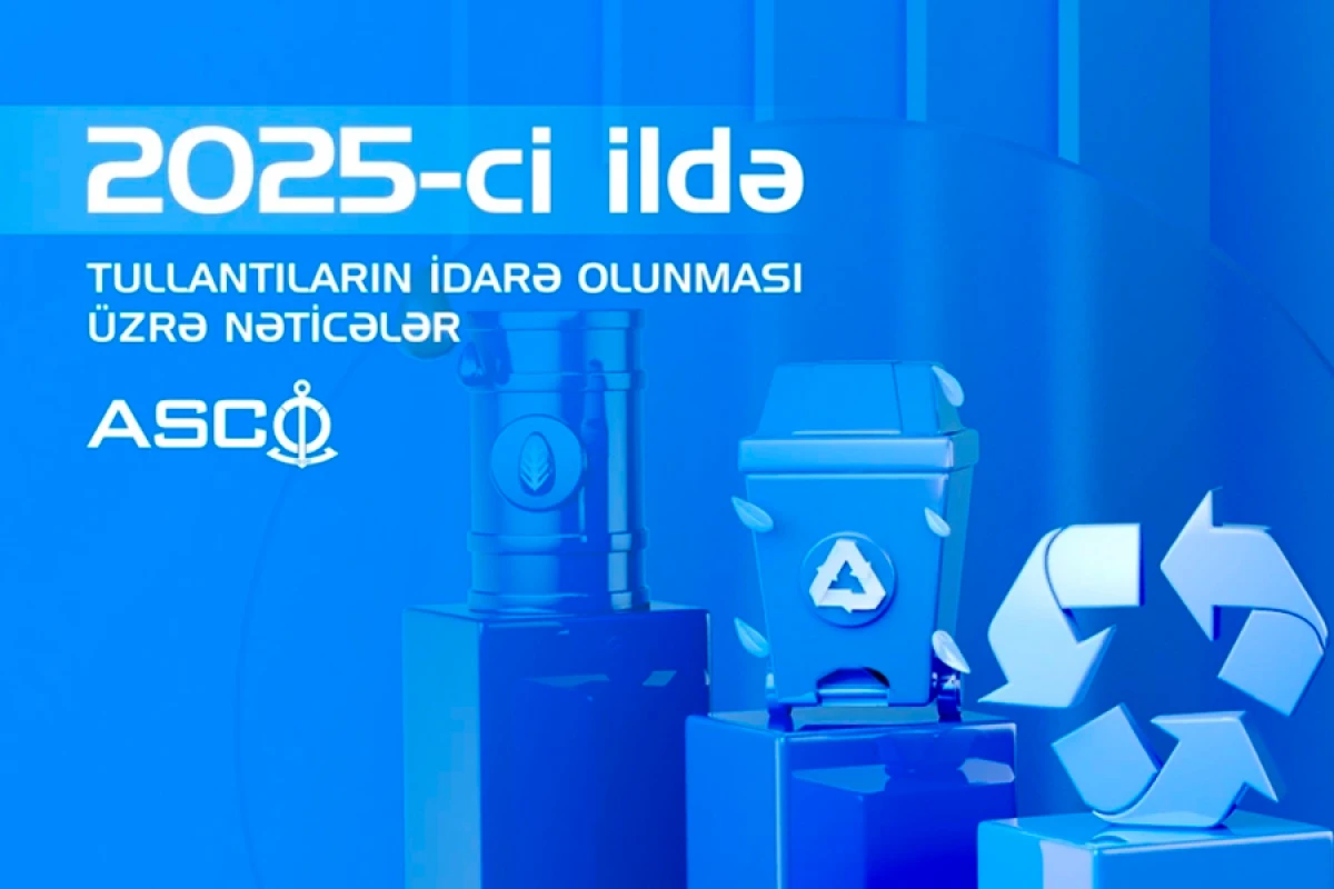 ASCO ötən il [[təhvil verdiyi tullantıların həcmini]] açıqlayıb