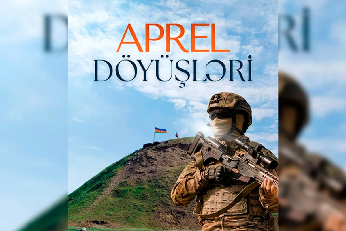 [[MN:]] Aprel döyüşləri Zəfərə gedən yolun əsasını qoydu