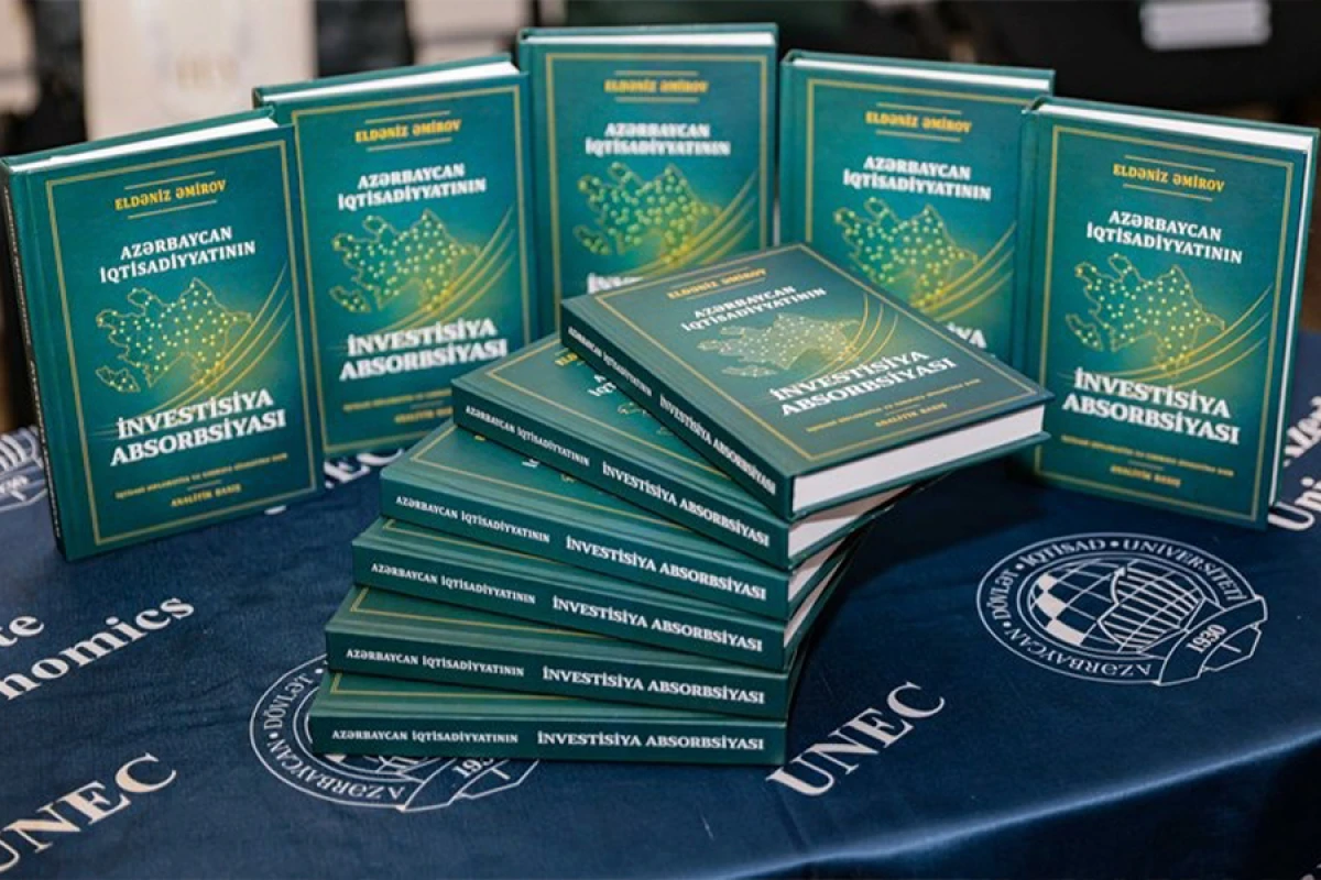 [[Azərbaycan iqtisadiyyatı investisiyaları necə cəlb edir və istifadə edir:]] Eldəniz Əmirovun kitabı təqdim edildi