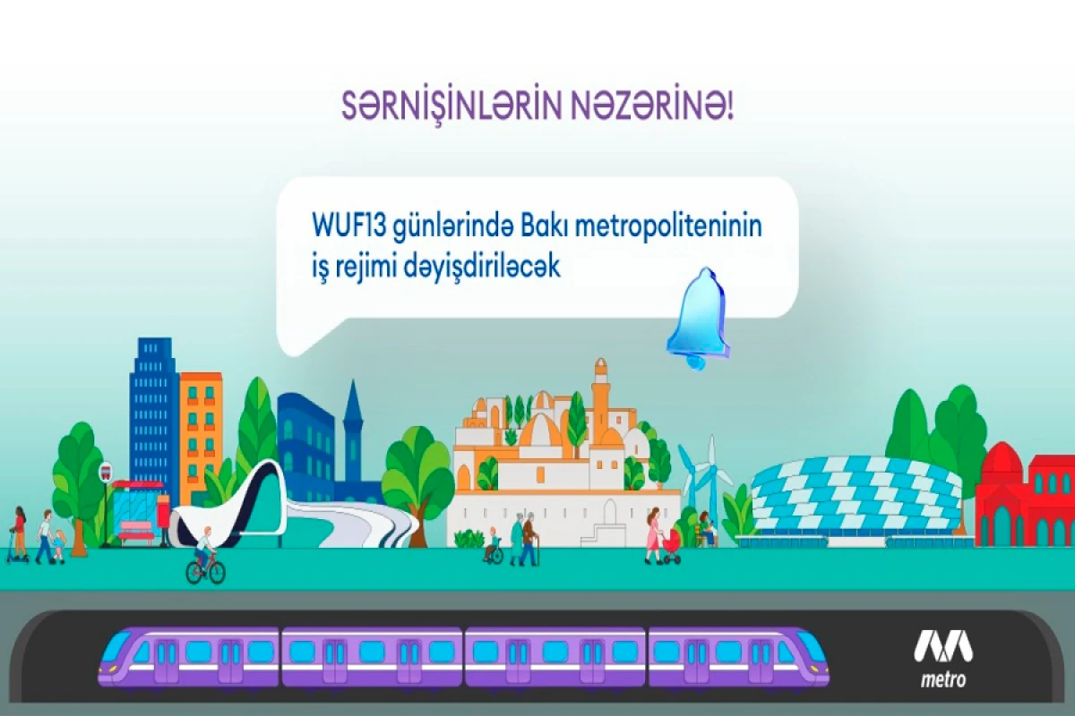 Metropoliten WUF13 günlərində gücləndirilmiş rejimdə işləyəcək
