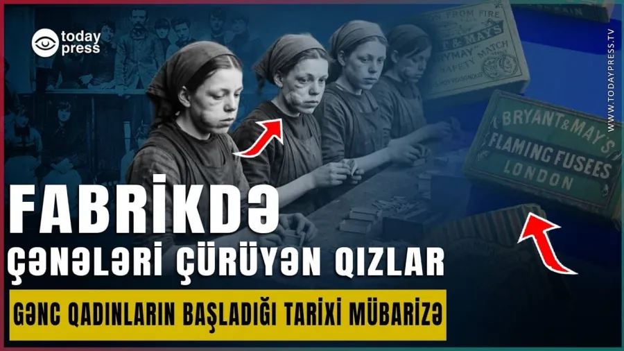 Çənələri çürüyən qızlar: Gənc qadınların mübarizəsi  əmək qanunlarının təməlini qoydu - VİDEO